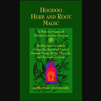 hoodoo herb and root magic book