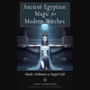Ancient Egyptian Magic for Modern Witches Book