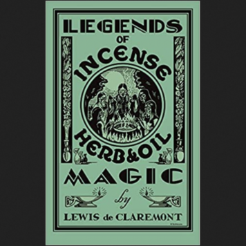 Legends of Incense Herb and Oil Magic Book