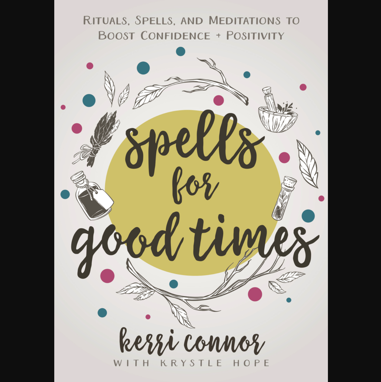 Spells for Good Times - Book