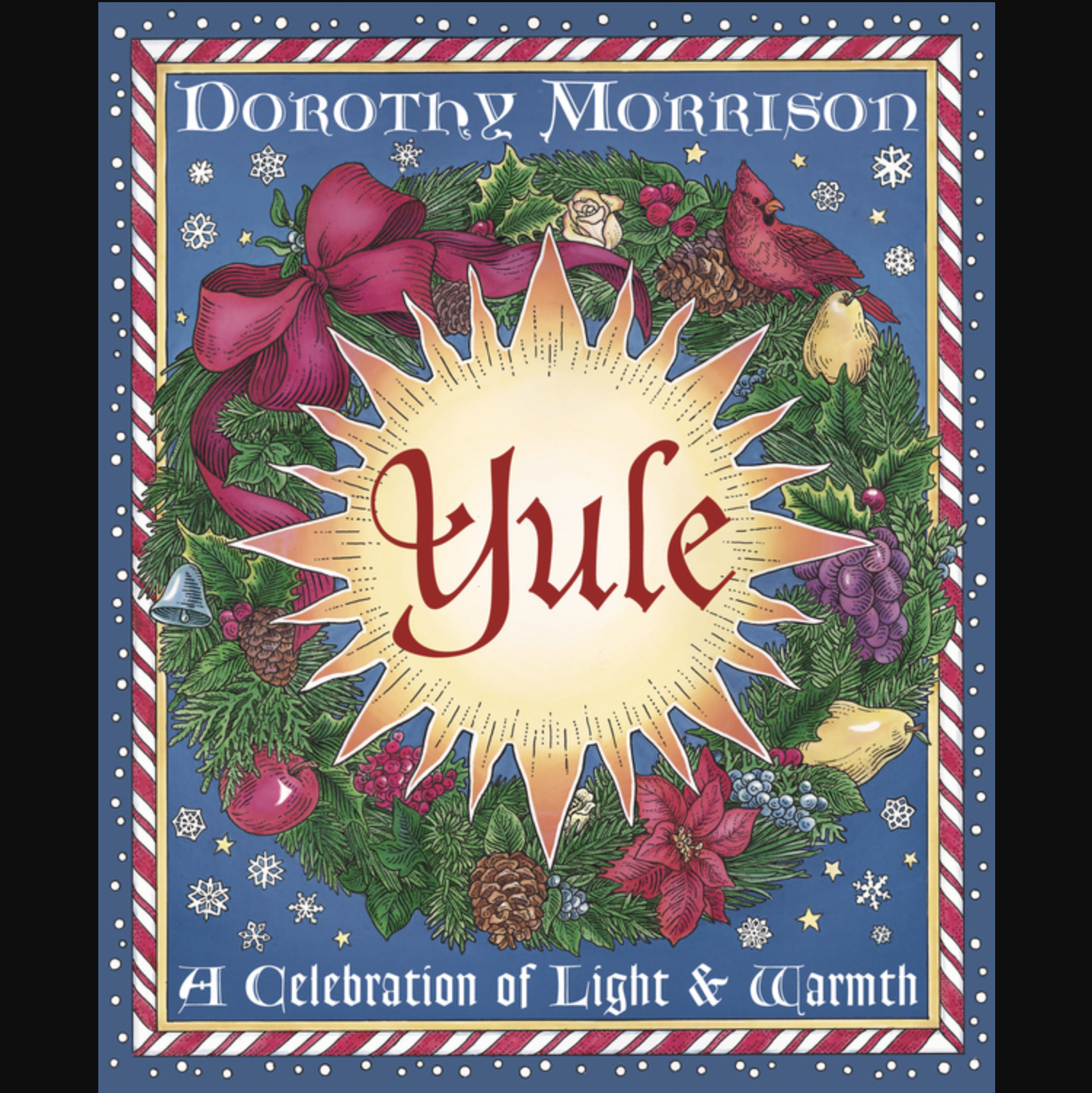 Yule a Celebration of Light and Warmth - Book