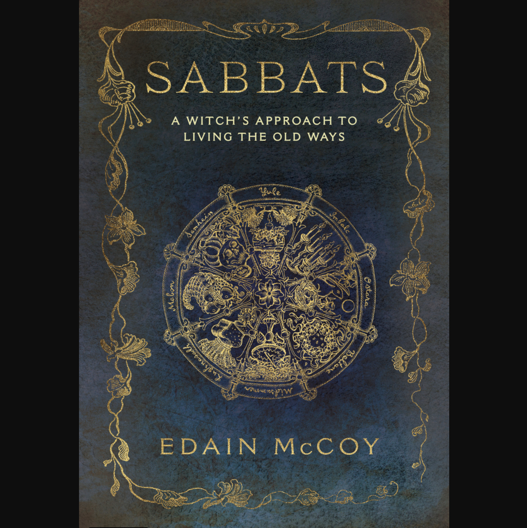 Sabbats a Witch's Approach to Living the Old Ways - Book