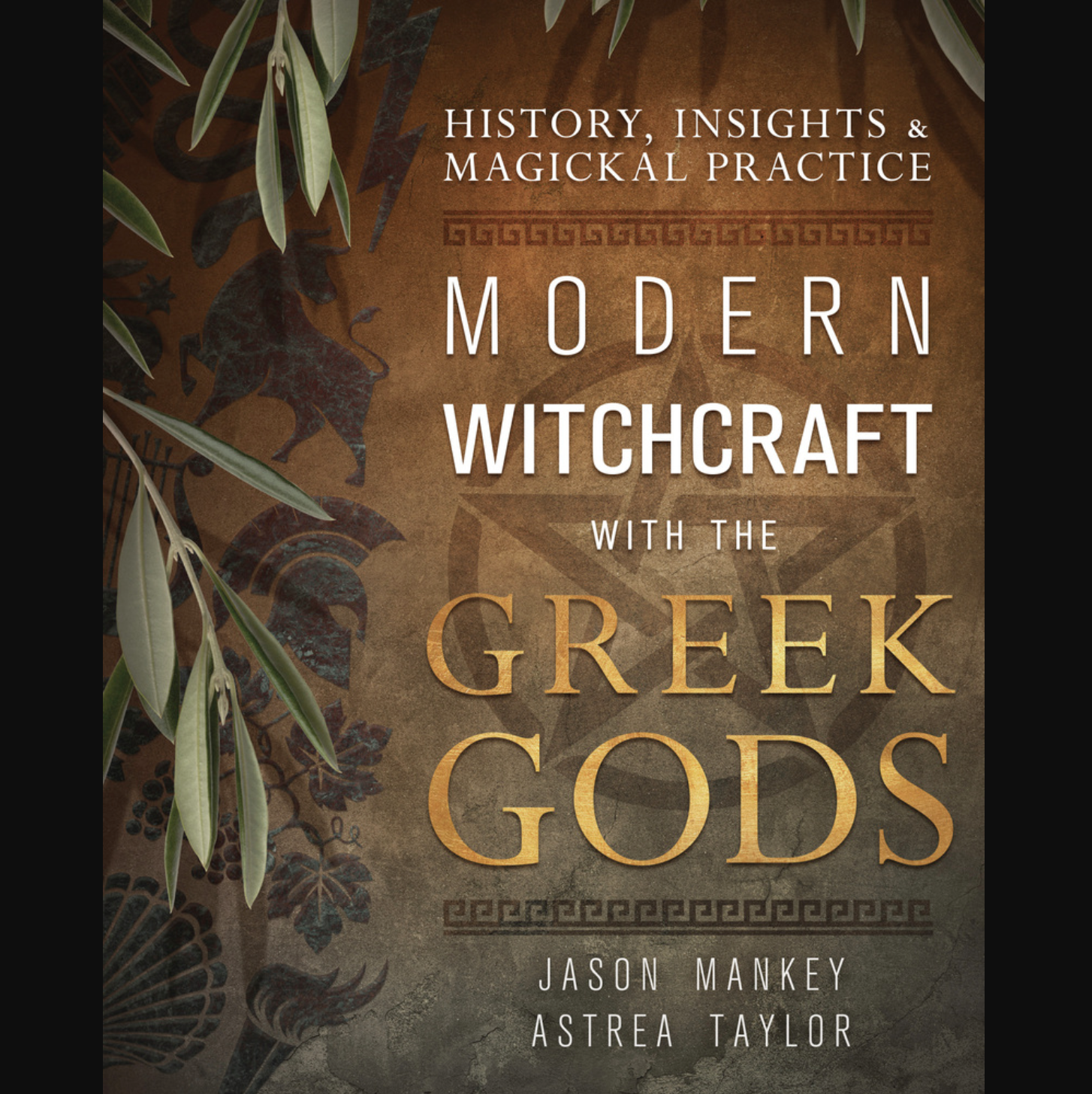 Modern Witchcraft with the Greek Gods - Book