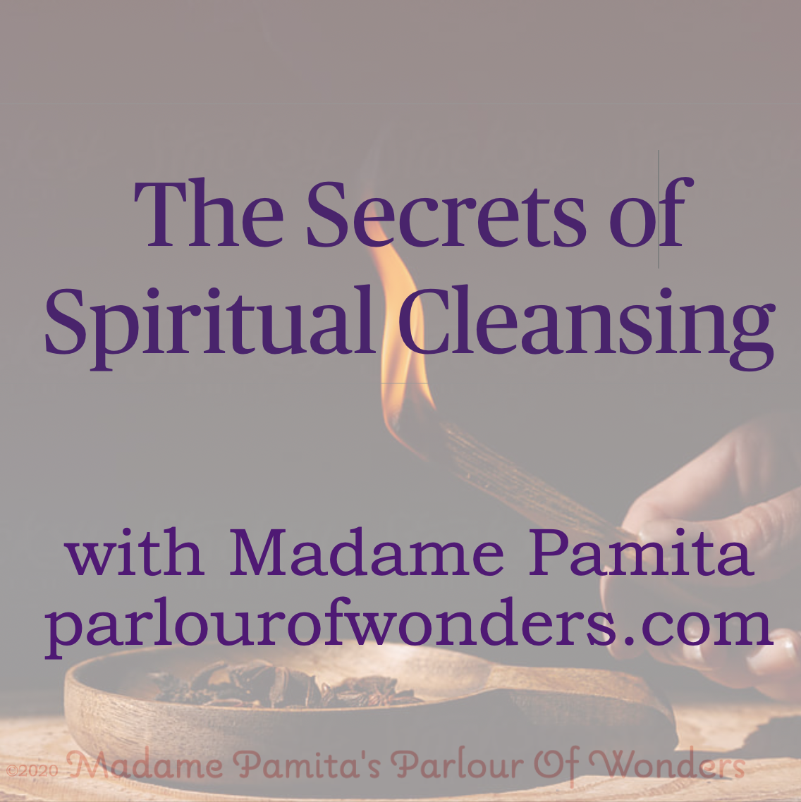 Spiritual Cleansing - On-Demand Workshop